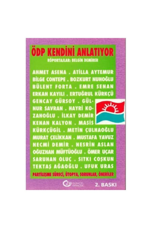 Ödp Kendini Anlatıyor - Belgin Demirer (1996 Basım)
