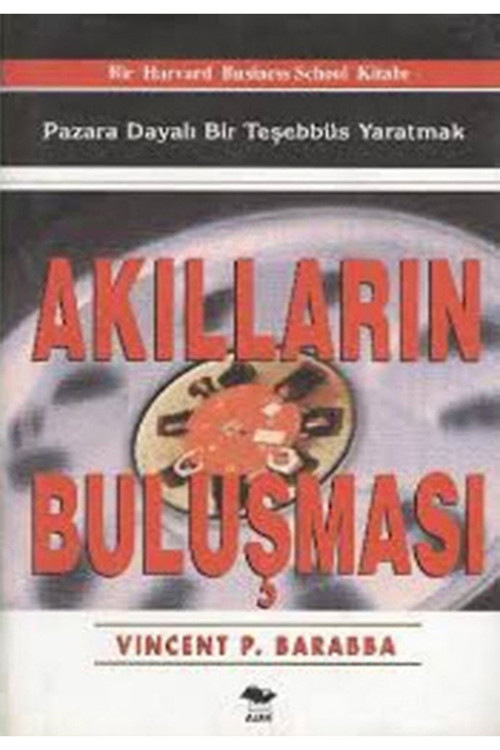 Akılların Buluşması - Vincent P. Barabba