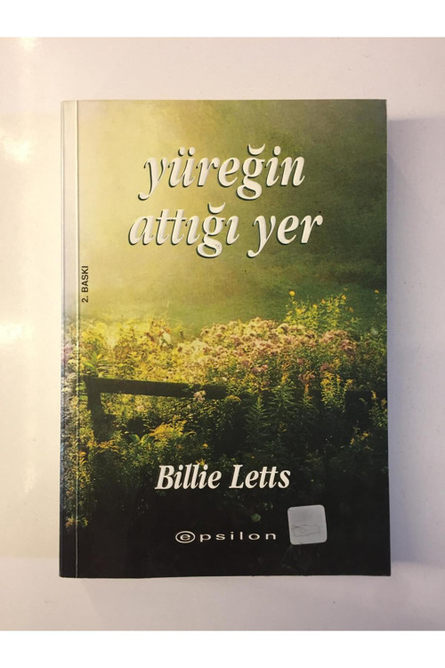 Yüreğin Attığı Yer - Billie Letts