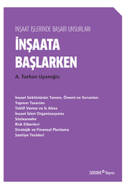 İnşaata Başlarken - A. Turhan Uyaroğlu
