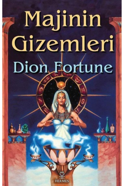 Majinin Gizemleri - Dion Fortune
