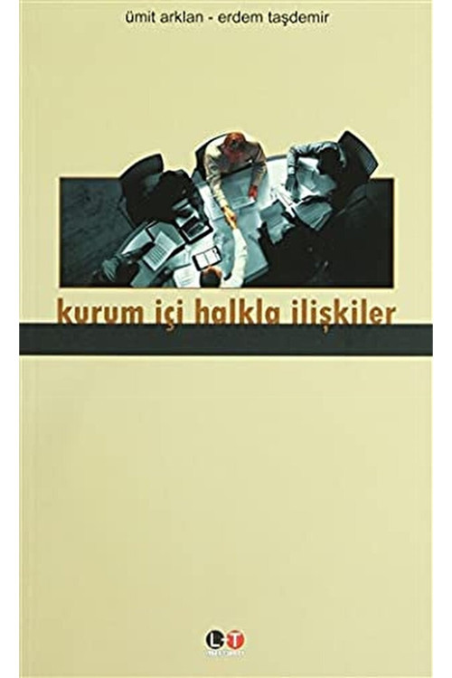 Kurum Içi Halkla Ilişkiler / Erdem Taşdemir / / 9786054336081