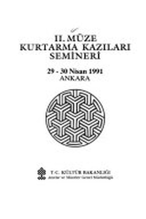 Iı. Müze Kurtarma Kazıları Semineri: 29-30 Nisan 1991