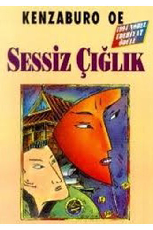 Sessiz Çığlık - Kenzaburo Oe (1995 Basım)