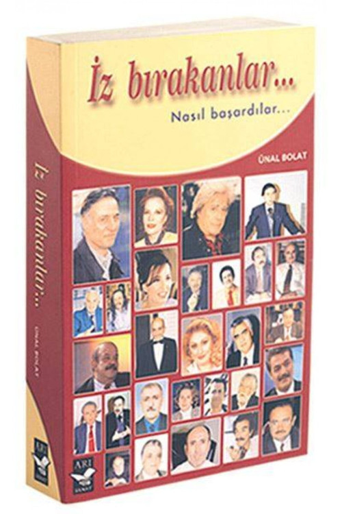 Iz Bırakanlar... / Ünal Bolat / / 9789758525003