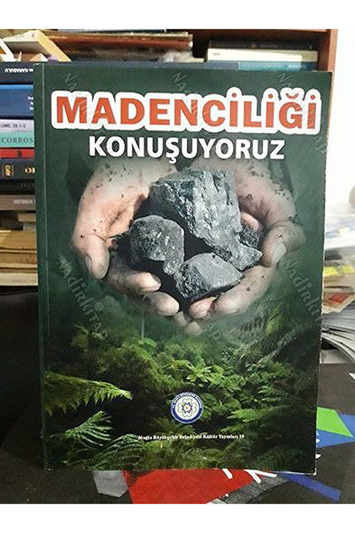 Madenciliği Konuşuyoruz