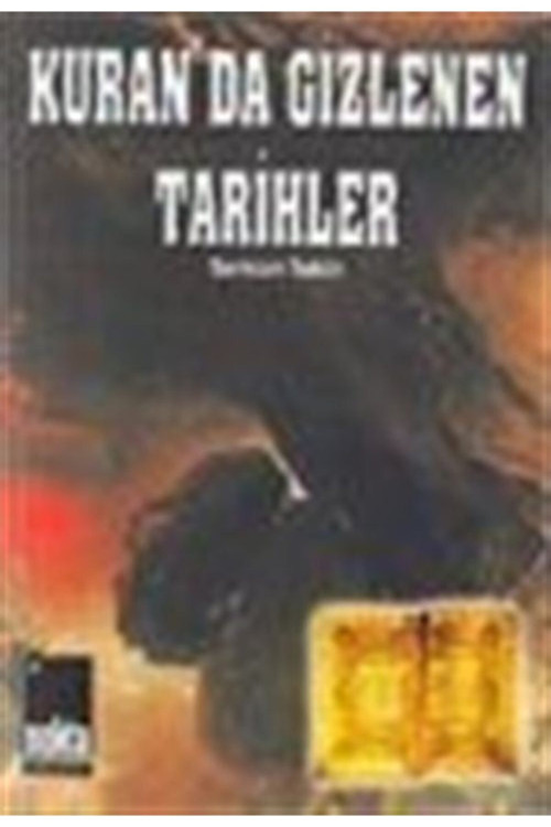 Kuran'Da Gizlenen Tarihler