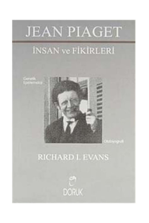 Jean Piaget / Insan Ve Fikirleri