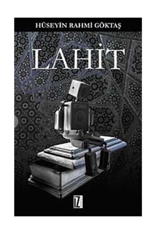 Lahit - Hüseyin Rahmi Göktaş
