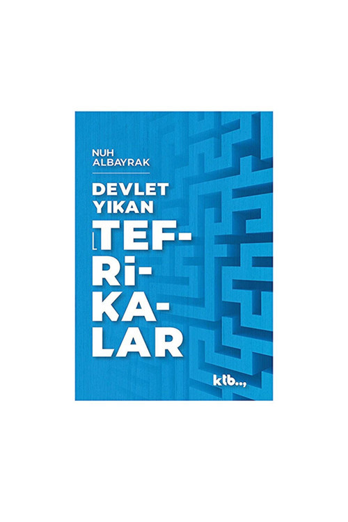 Devlet Yıkan Tefrikalar Nuh Albayrak