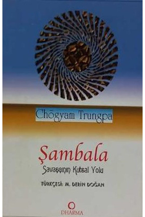 Şambala / Savaşçının Kutsal Yolu - Chögham Trungpa (2000 Basım)