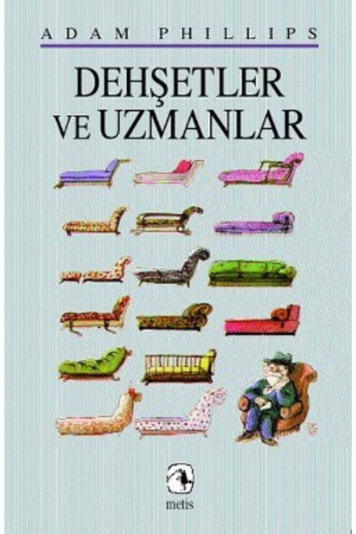 Dehşetler Ve Uzmanlar-Adam Phillips-