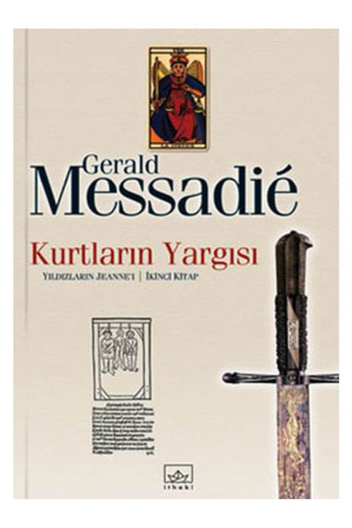 Kurtların Yargısı - Gerald Messadie