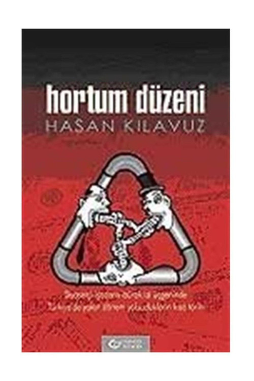 Hortum Düzeni - Hasan Kılavuz (2007 Basım)