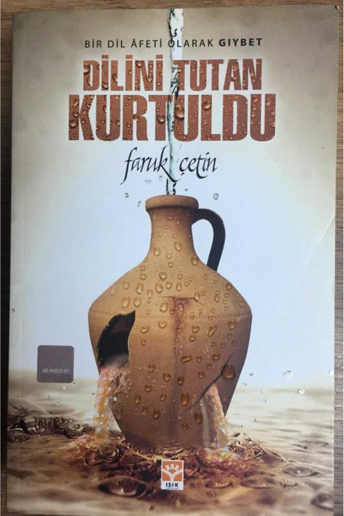 Dilini Tutan Kurtuldu - Faruk Çetin