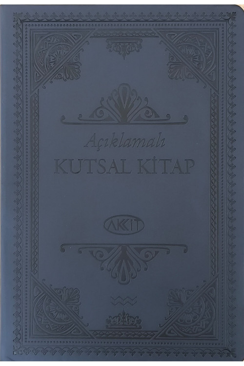 Açıklamalı Kutsal Kitap Akkit (Yaldızlı, Deri Kapak-Lacivert)