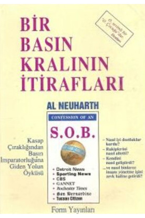 Bir Basın Kralının İtirafları - Al Neuharth (1992 Basım)
