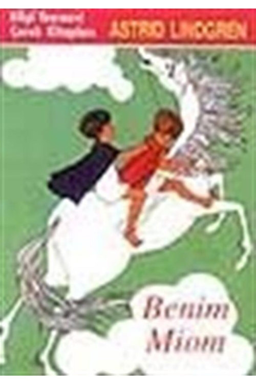 Benim Miom - Astrid Lindgren (1991 Basım)