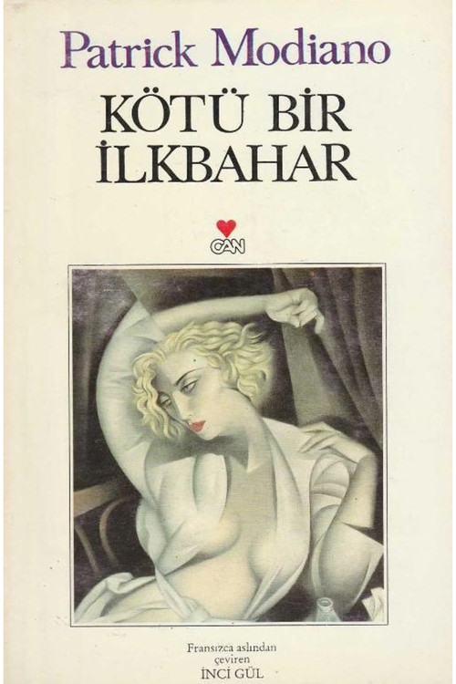 Kötü Bir İlkbahar - Patrick Modiano (1998 Basım)