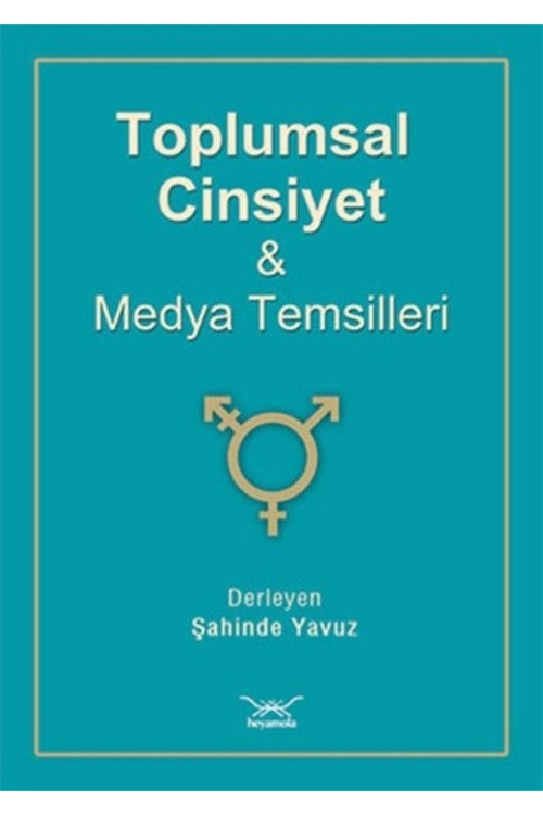 Toplumsal Cinsiyet Ve Medya Temsilleri