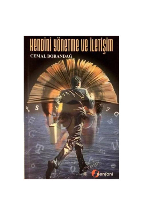 Kendini Yönetme Ve Iletişim Cemal Borandağ