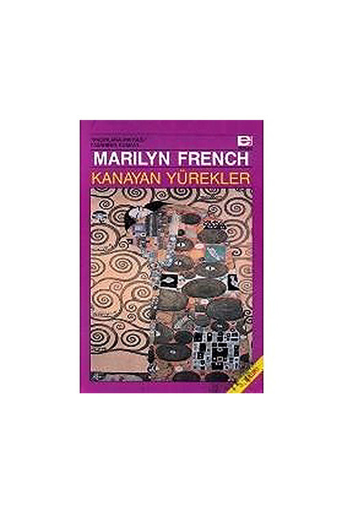 Kanayan Yürekler Marilyn French