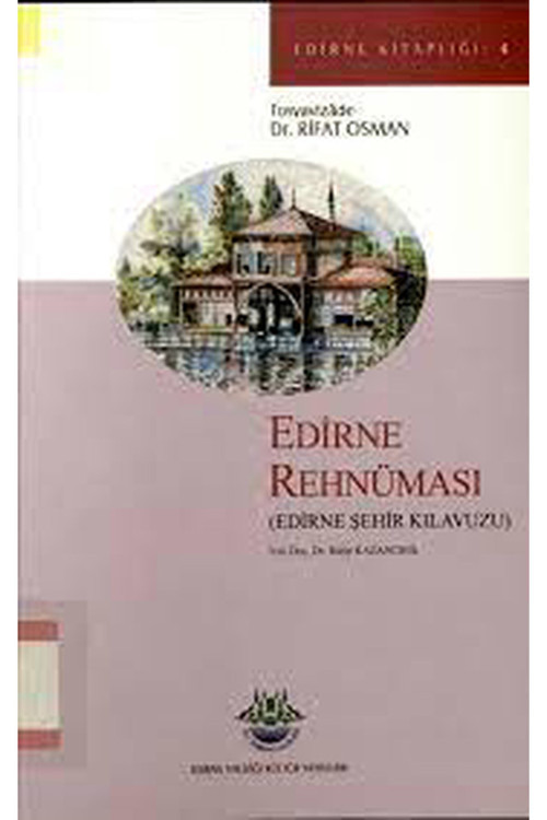 Edirne Rehnüması-Rıfat Osman