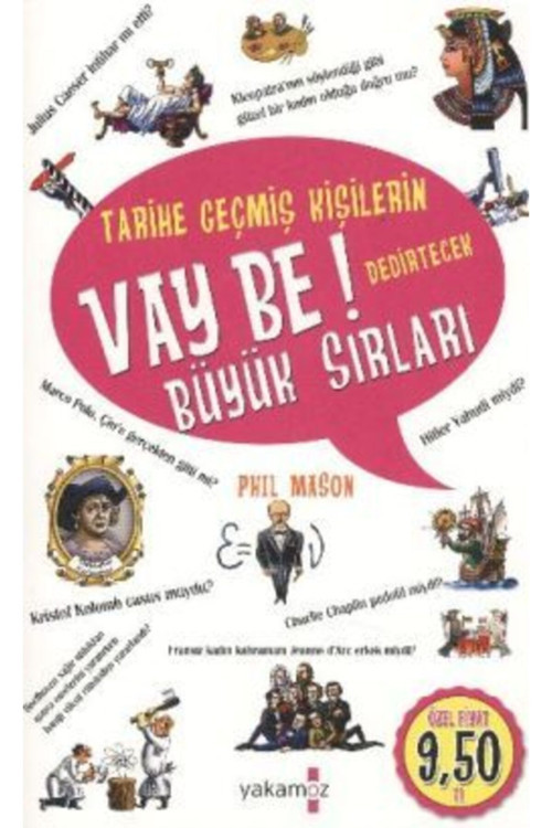 Tarihe Geçmiş Kişilerin Vay Be! Dedirtecek Büyük Sırları - Phil Mason