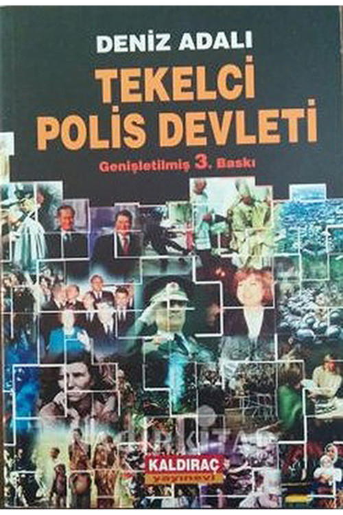 Tekelci Polis Devleti - Deniz Adalı