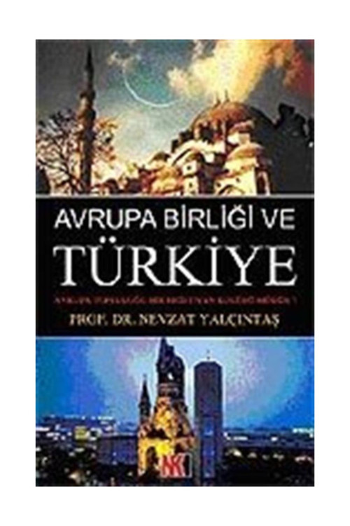 Avrupa Birliği Ve Türkiye