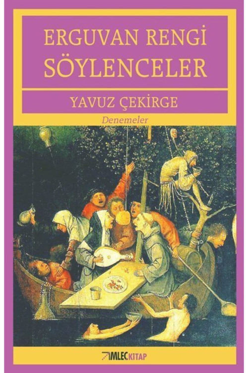 Erguvan Rengi Söylenceler Yavuz Çekirge - Yavuz Çekirge
