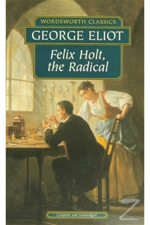 Felix Holt, The Radical