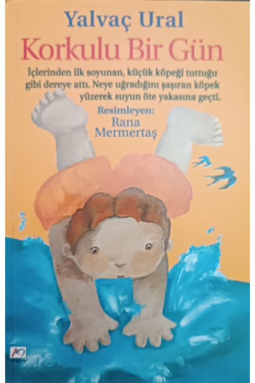 Korkulu Bir Gün - Yalvaç Ural