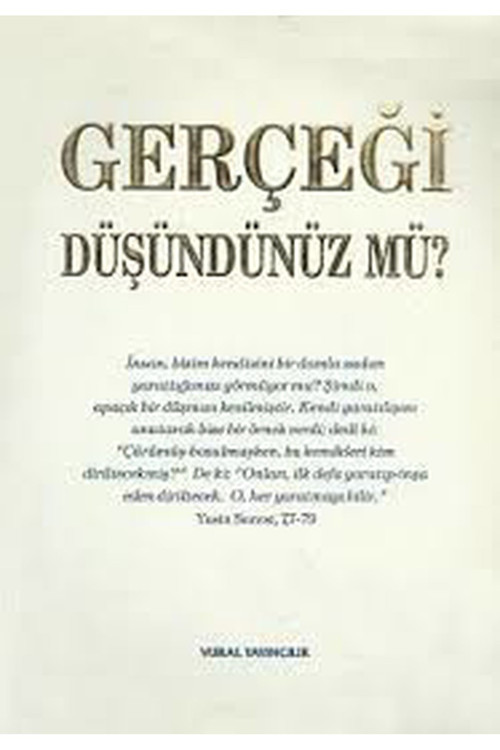 Gerçeği Düşündünüz Mü? Harun Yahya (Cavit Yalçın) (1993 Basım)