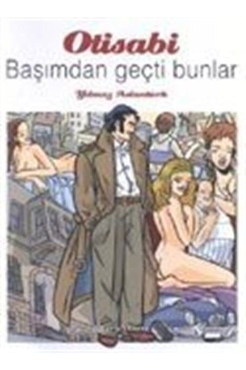 Otisabi / Başımdan Geçti Bunlar
