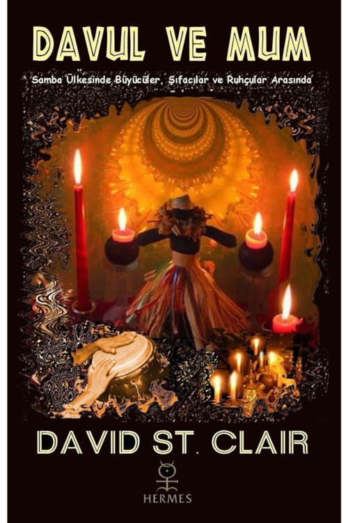 Davul Ve Mum - - David St. Clair Kitabı