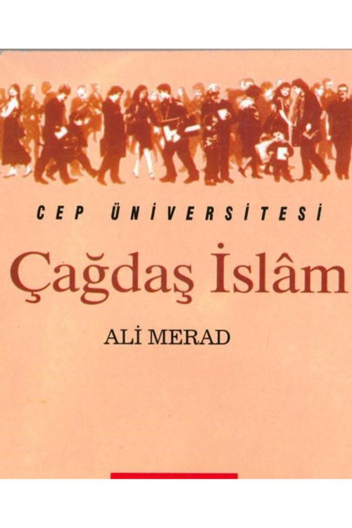 Çağdaş İslam - Ali Merad (1993 Basım)