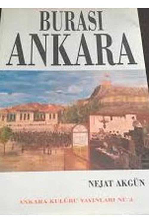 Burası Ankara - Nejat Akgün / 1996