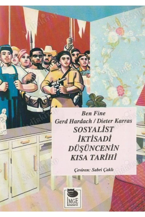 Sosyalist Iktisadi Düşüncenin Kısa Tarihi Ben Fıne Gerd Hardach