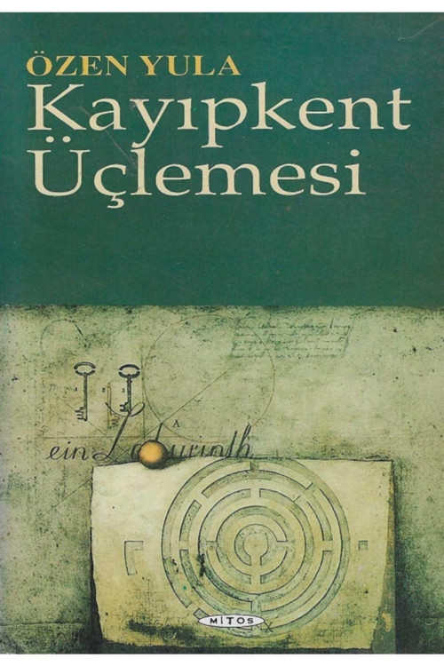 Kayıpkent Üçlemesi Özen Yula