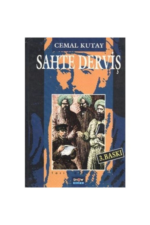 Sahte Derviş - Cemal Kutay - Ciltli