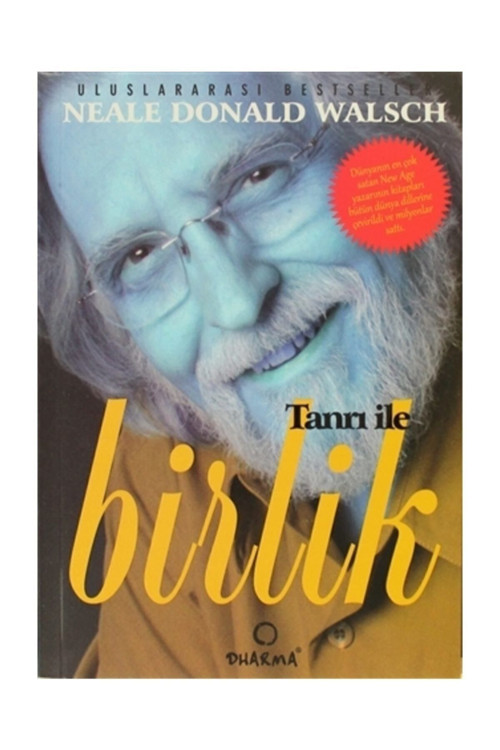 Tanrı Ile Birlik - Neale Donald Walsch