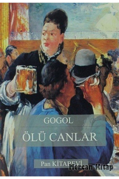 Ölü Canlar - Nikolay Vasilievich Gogol