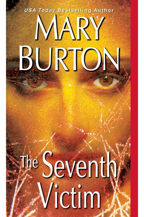 The Seventh Victim Mary Burton