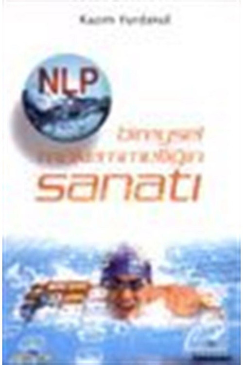 Nlp Bireysel Mükemmelliğin Sanatı - Kazım Yurdakul