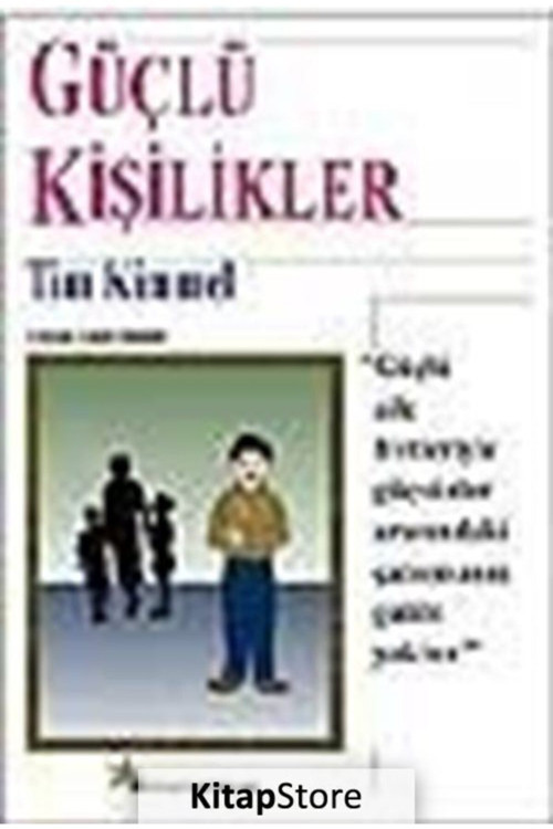 Güçlü Kişilikler
