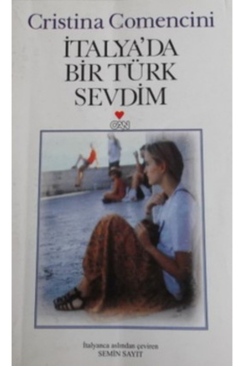 İtalya'Da Bir Türk Sevdim - Christina Comencini (2012 Basım-Can)