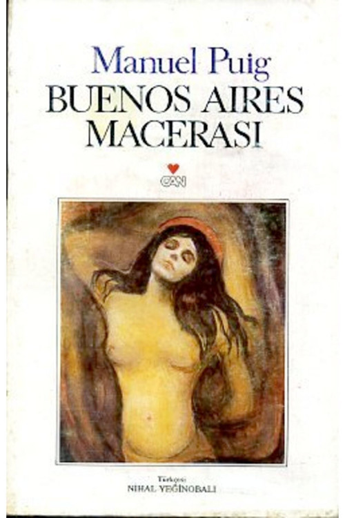 Buenos Aires Macerası - Manuel Puig (1992 Basım-Can)