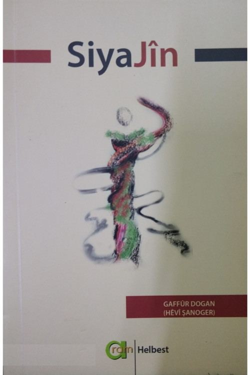 Siyajin - Gaffur Doğan (Hevi Şanoger) - 2015 Basım