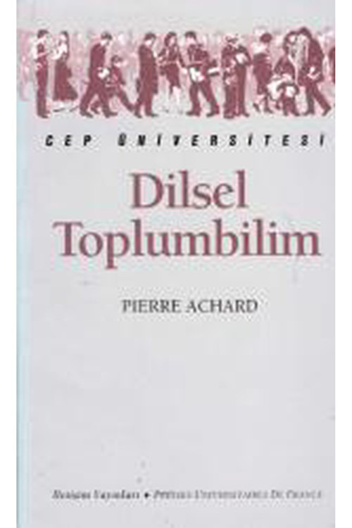 Dilsel Toplumbilim - Pierre Achard